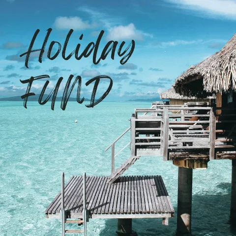 Holiday Fund