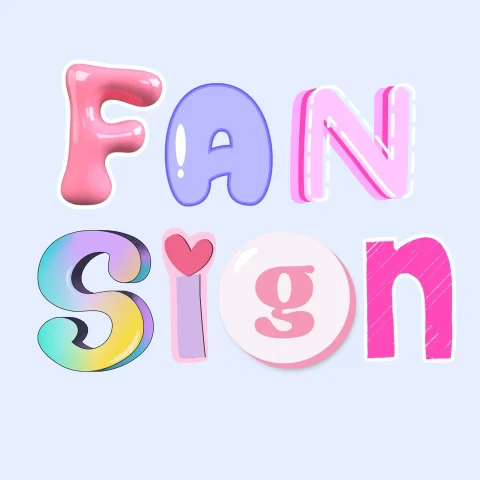 Fan Sign