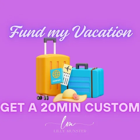 Fund My Vacation Get a 20min Custom