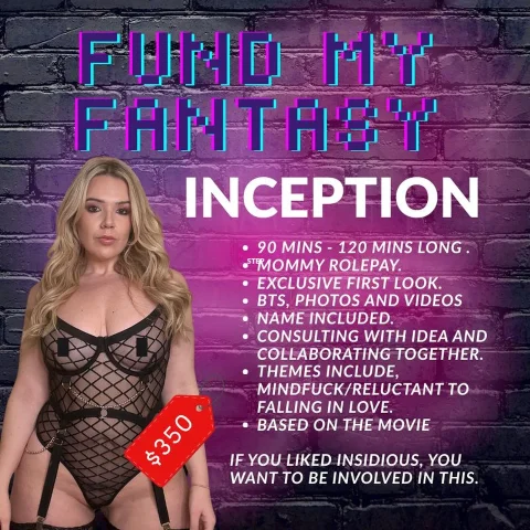 Fund My Fantasy - Inception BIGGEST PROJECT TO DATE