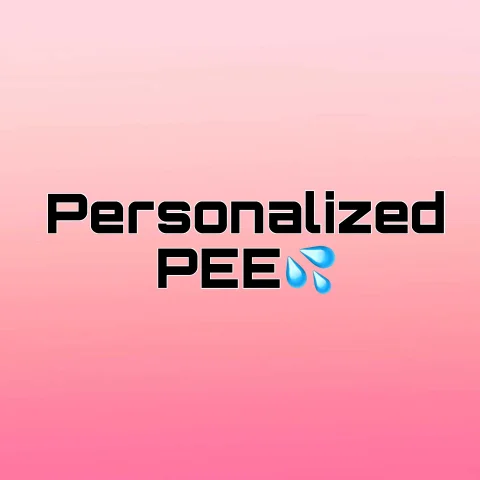 Personalized Pee Dedication Video
