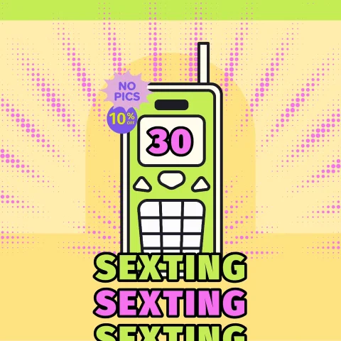 Sexting - 30 min