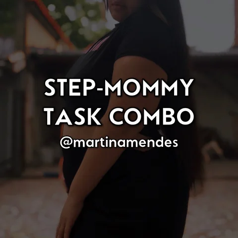 Step-Mommy Task Combo