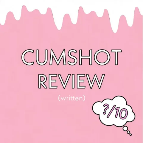 written cumshot rating!