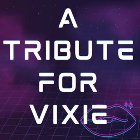 Tribute for Miss Vixie