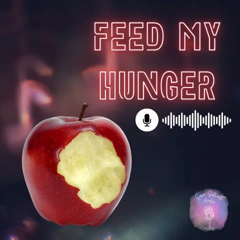 Feed My Hunger Audio