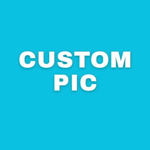 CUSTOM PIC