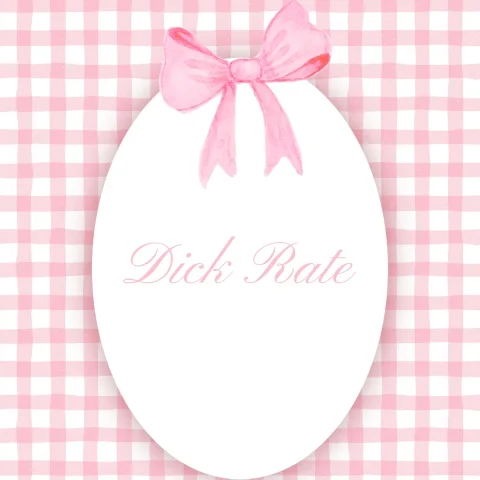 dick rates!!
