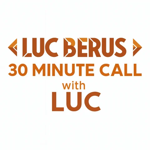 30 Minute Private Call to Talk Directly with Luc