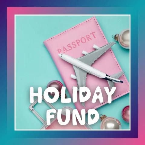 Holiday Fund
