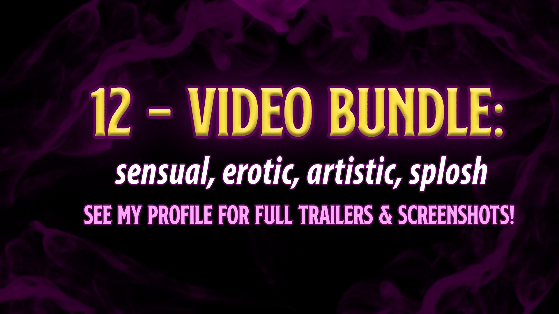 - SENSUAL, EROTIC SPLOSH - Bundle