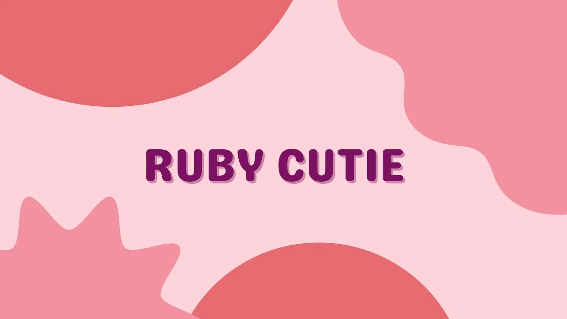 Ruby Cutie header