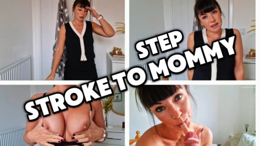 Stroke To Stepmommy