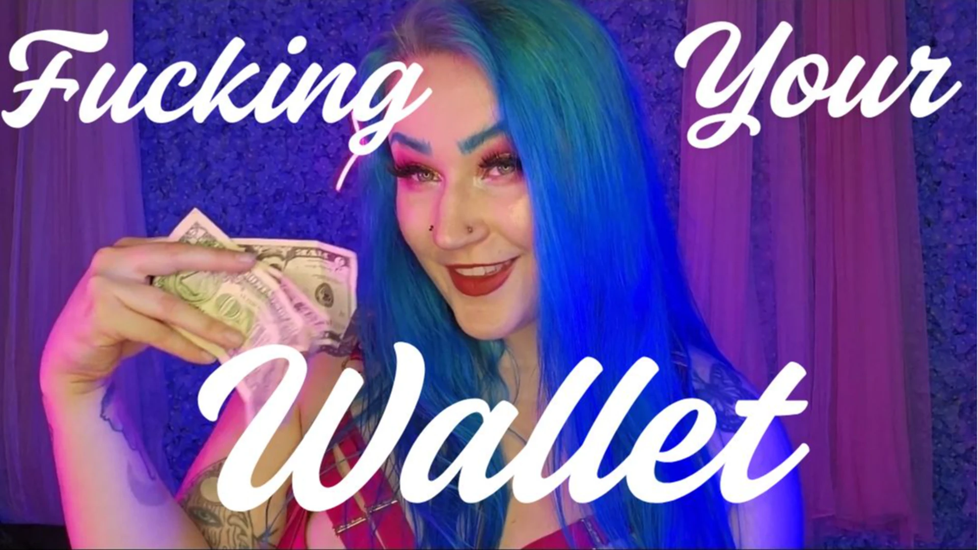 Fucking Your Wallet
