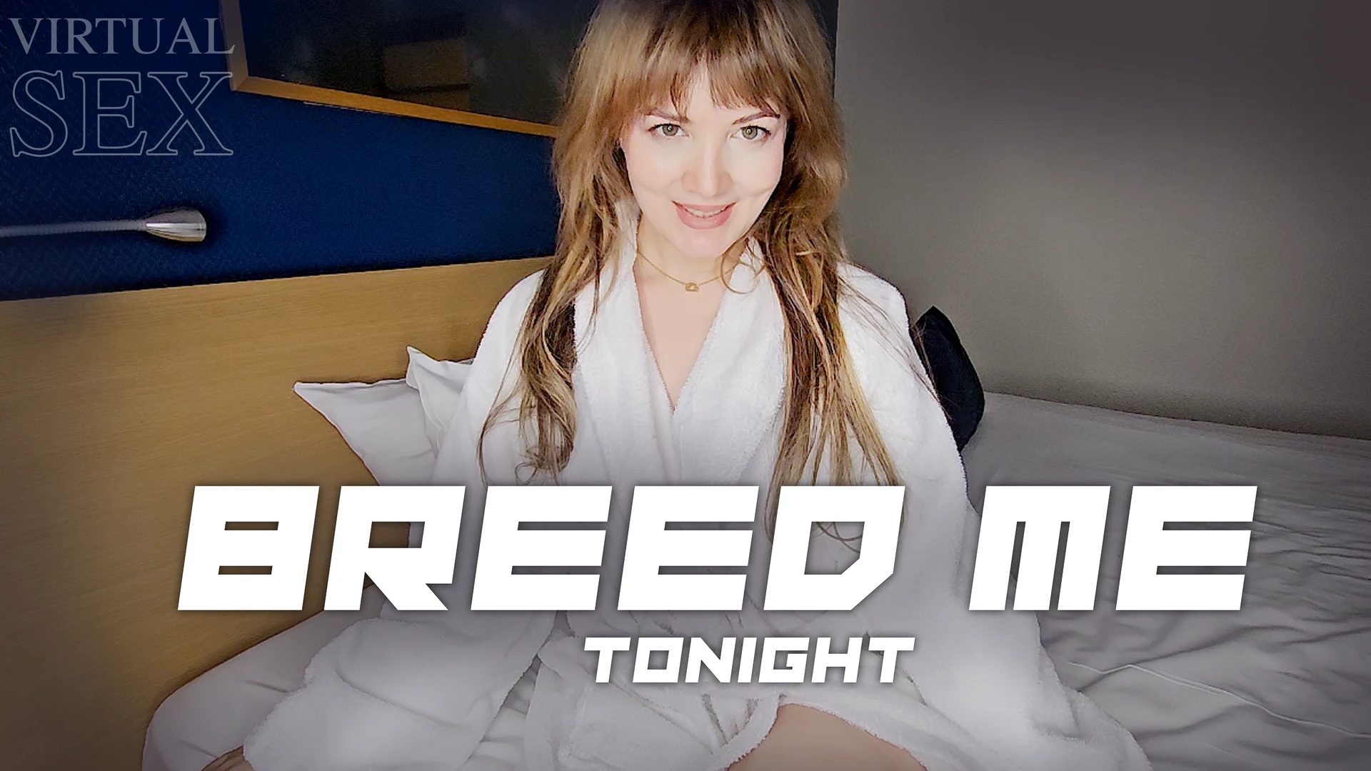 Breed me tonight VIRTUAL SEX