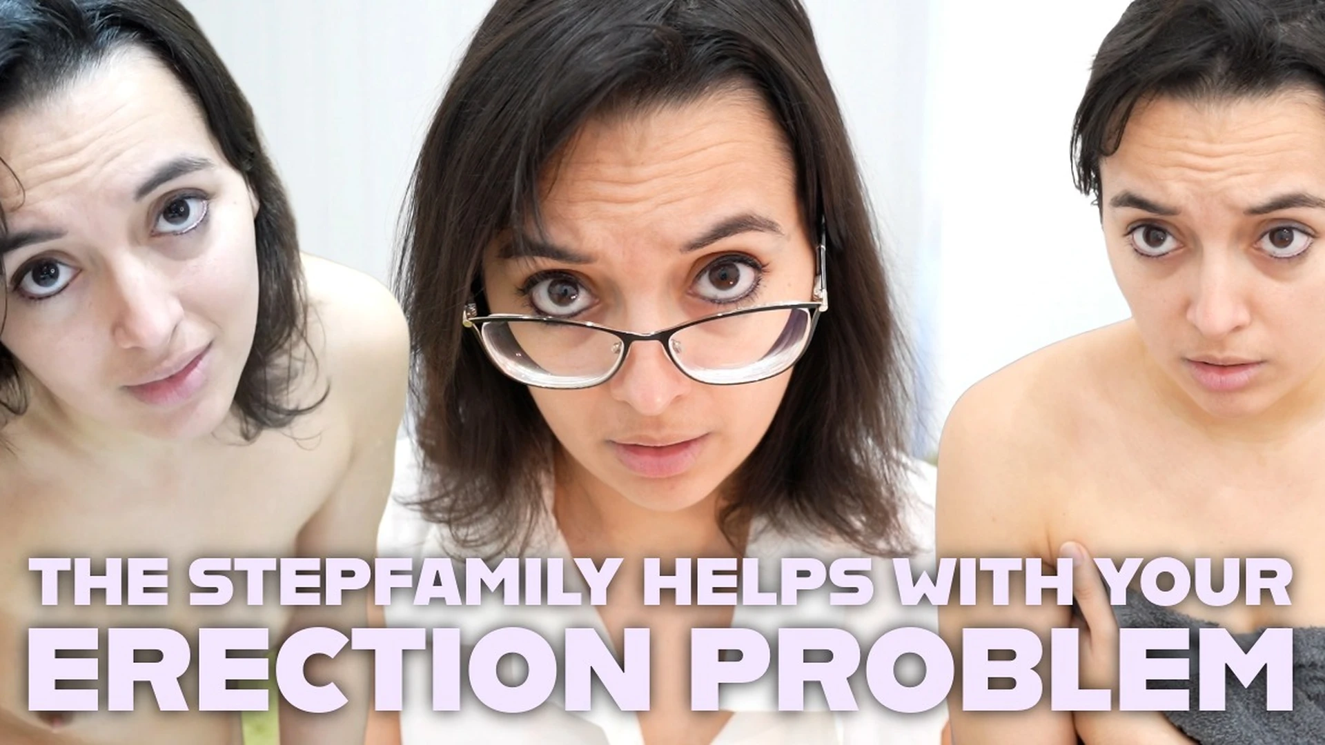 The Stepfamily Helps With Your Erection Problem