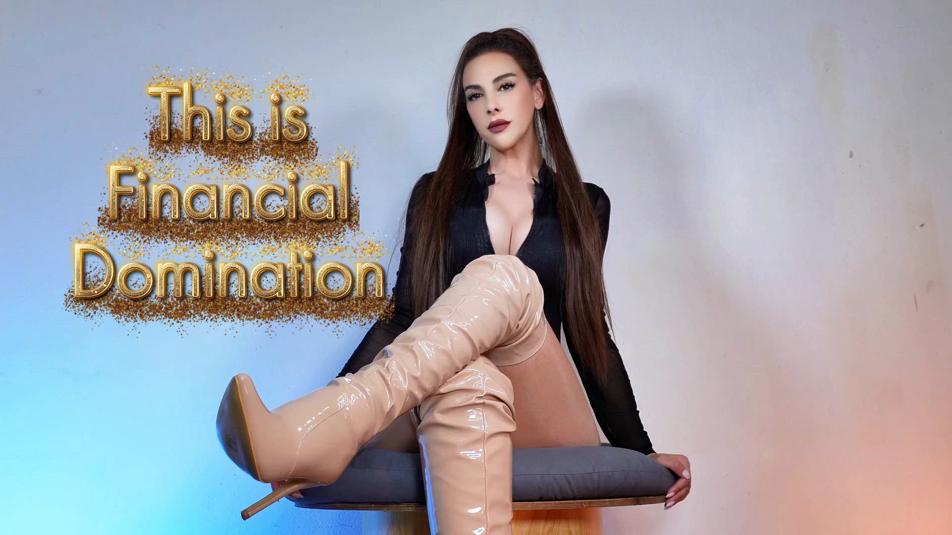 This is Financial Domination