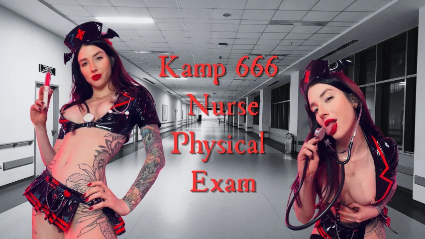 Kamp 666 Nurse Physical Exam