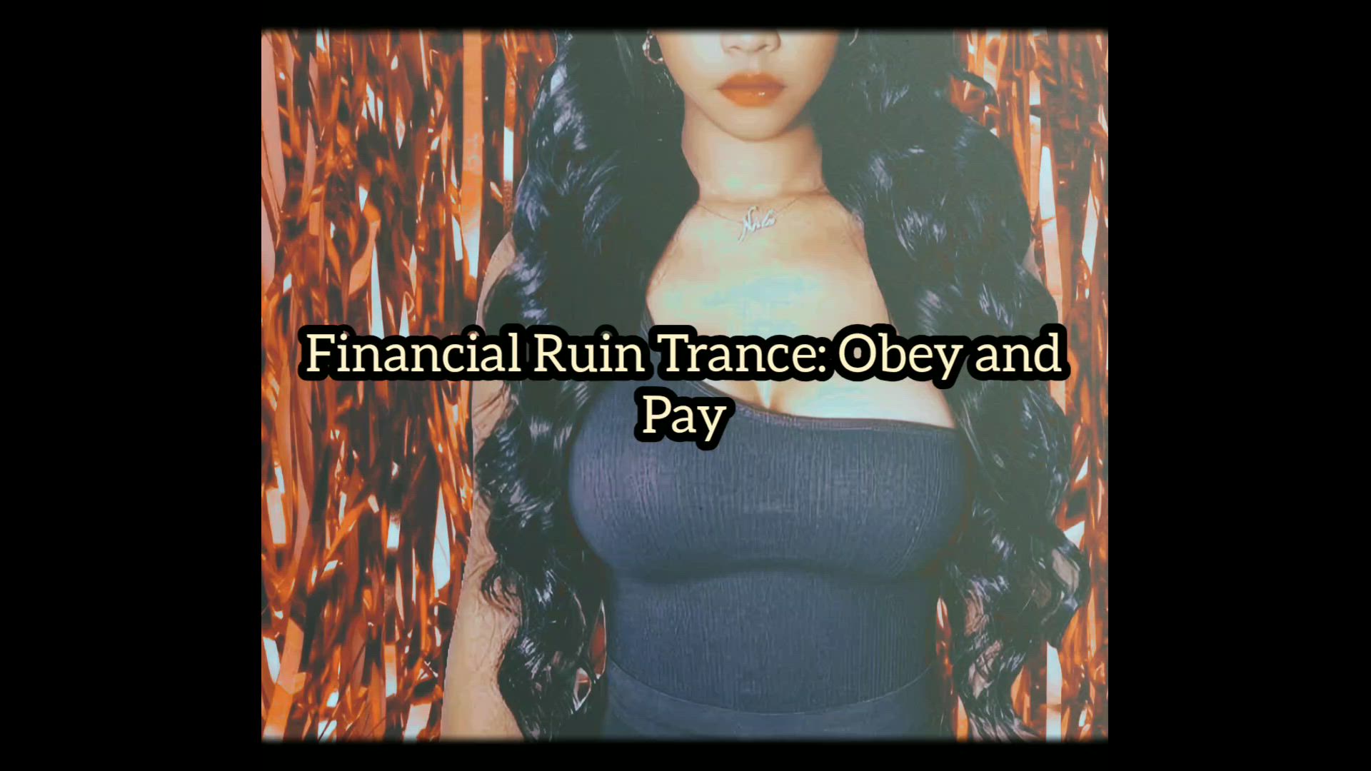 Financial Ruin  Obey and Pay