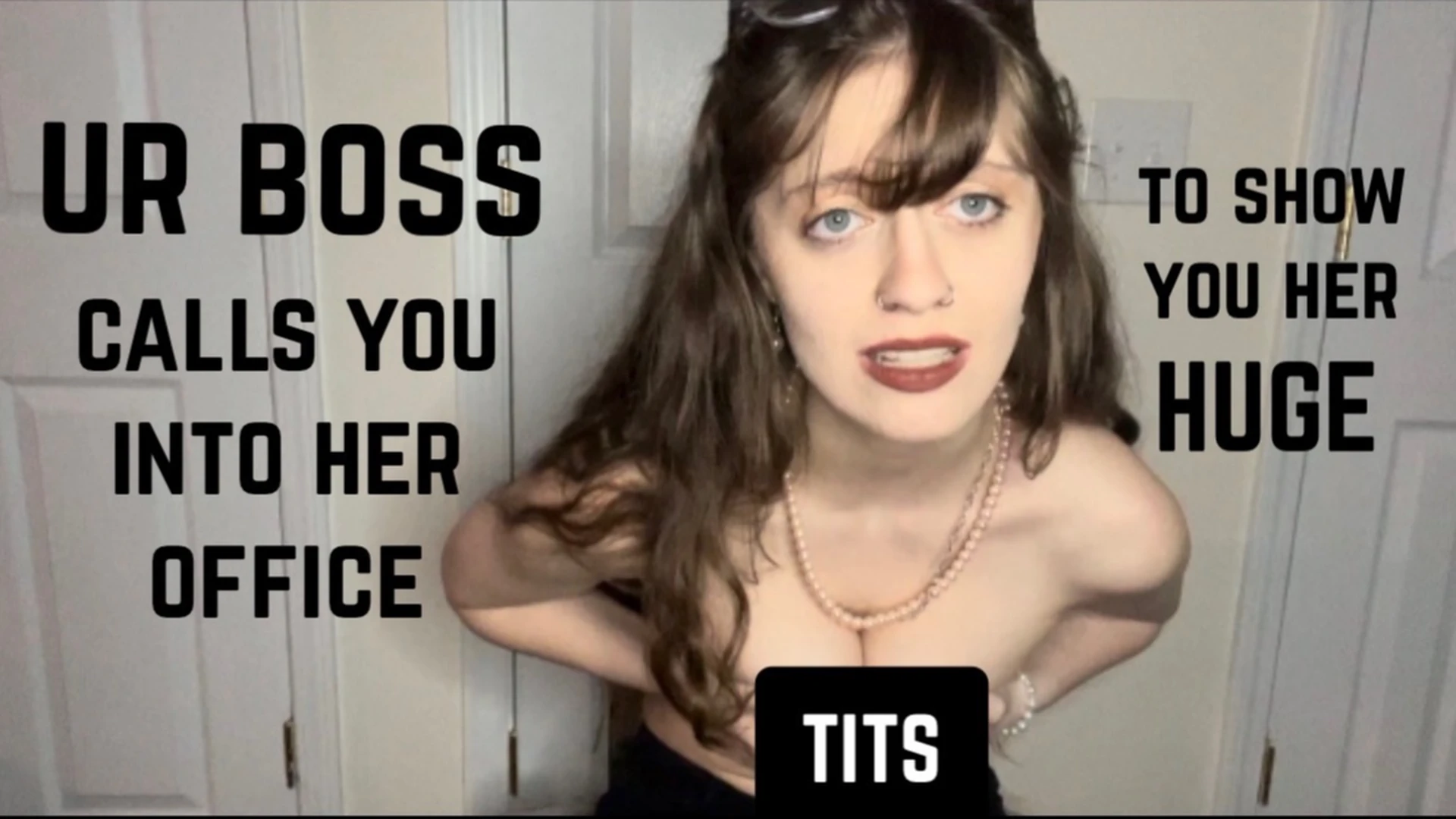 Your Boss Has Big Tits