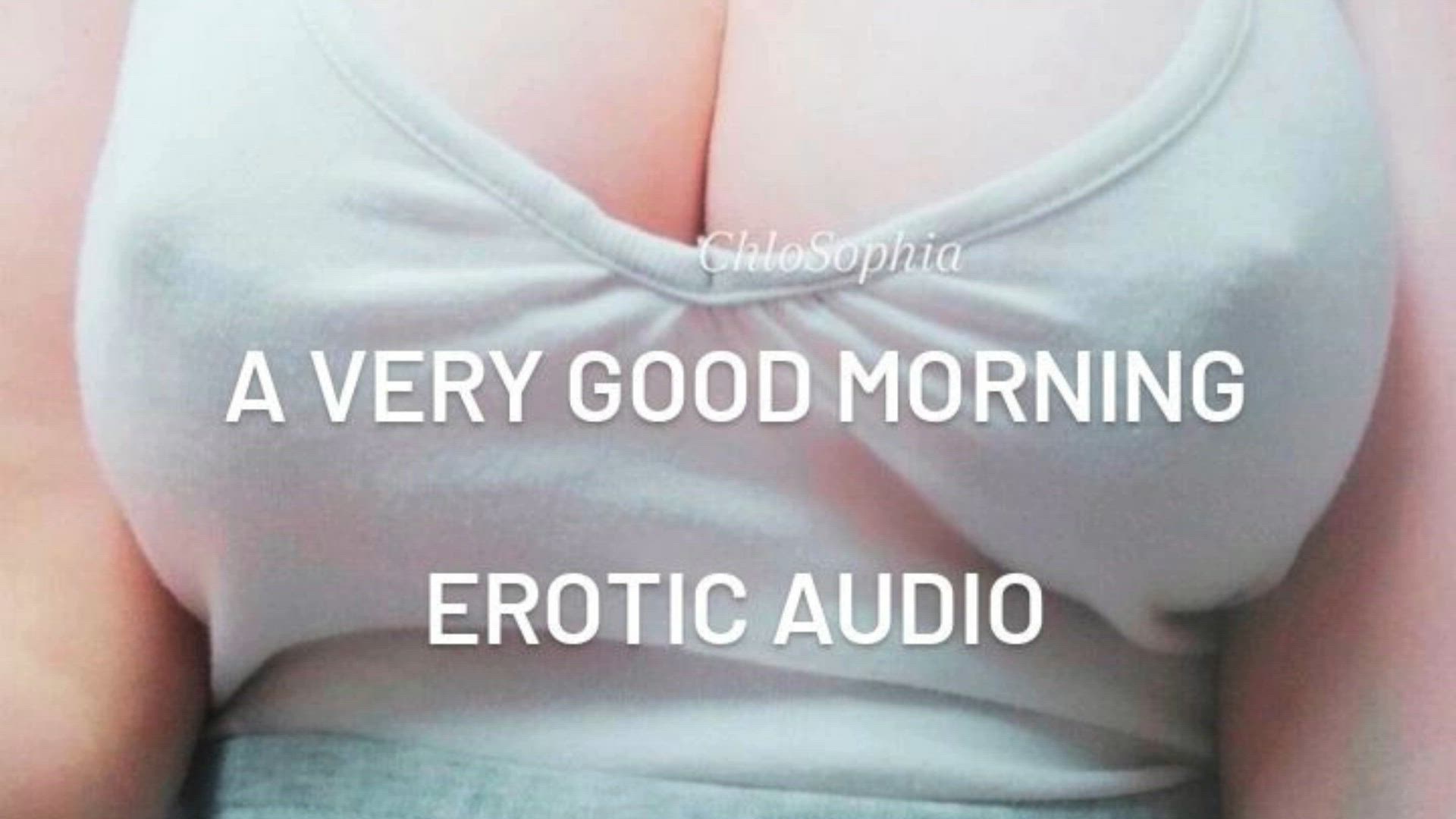 AUDIO ONLY ~ A very good morning ~ Erotic story