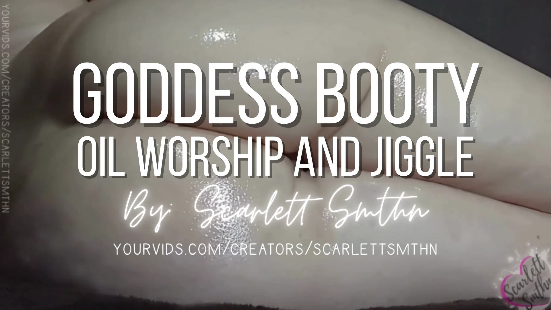 Goddess Booty Oil Worship And Jiggle