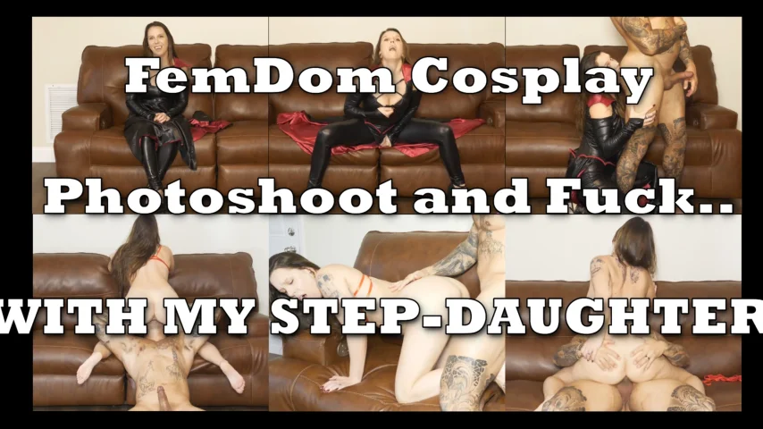 Vampire Cosplay Femdom Photoshoot And Fuck With My Step-Daughter