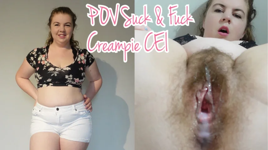 POV Suck & Fuck Creampie CEI