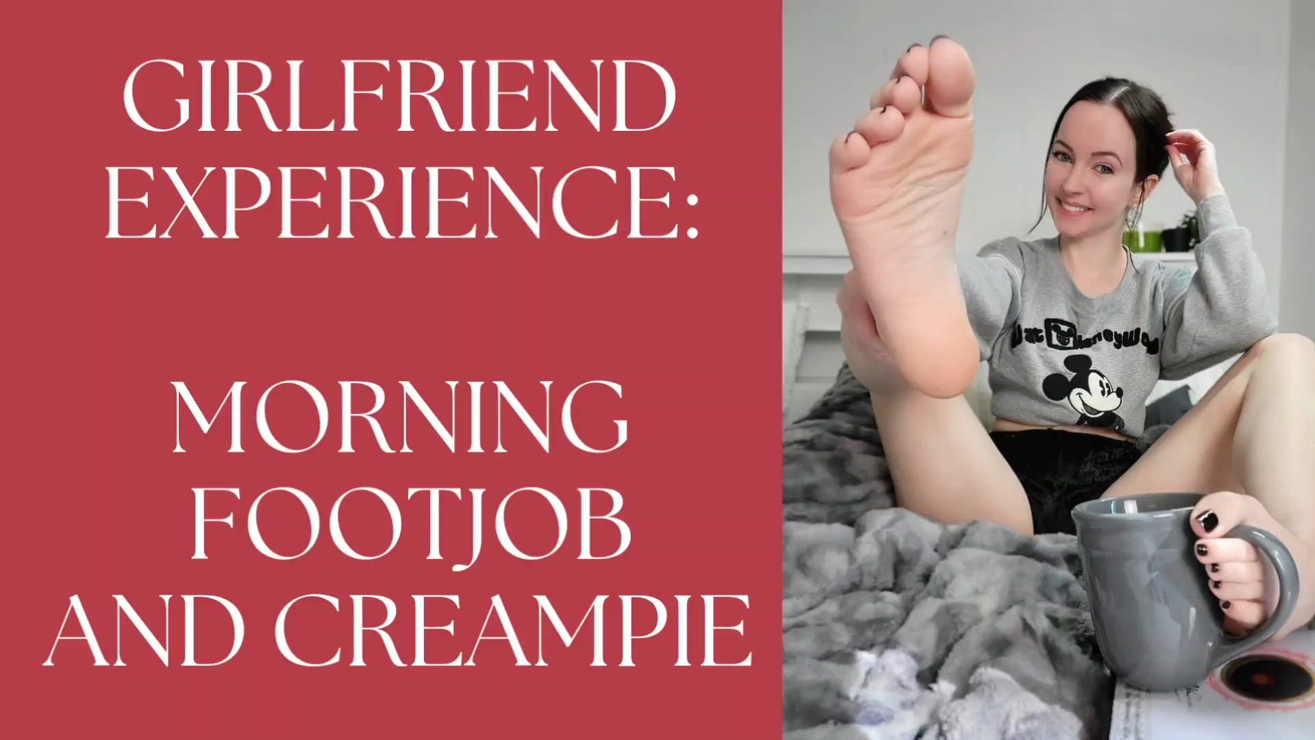 Girlfriend Experience-Footjob & Creampie