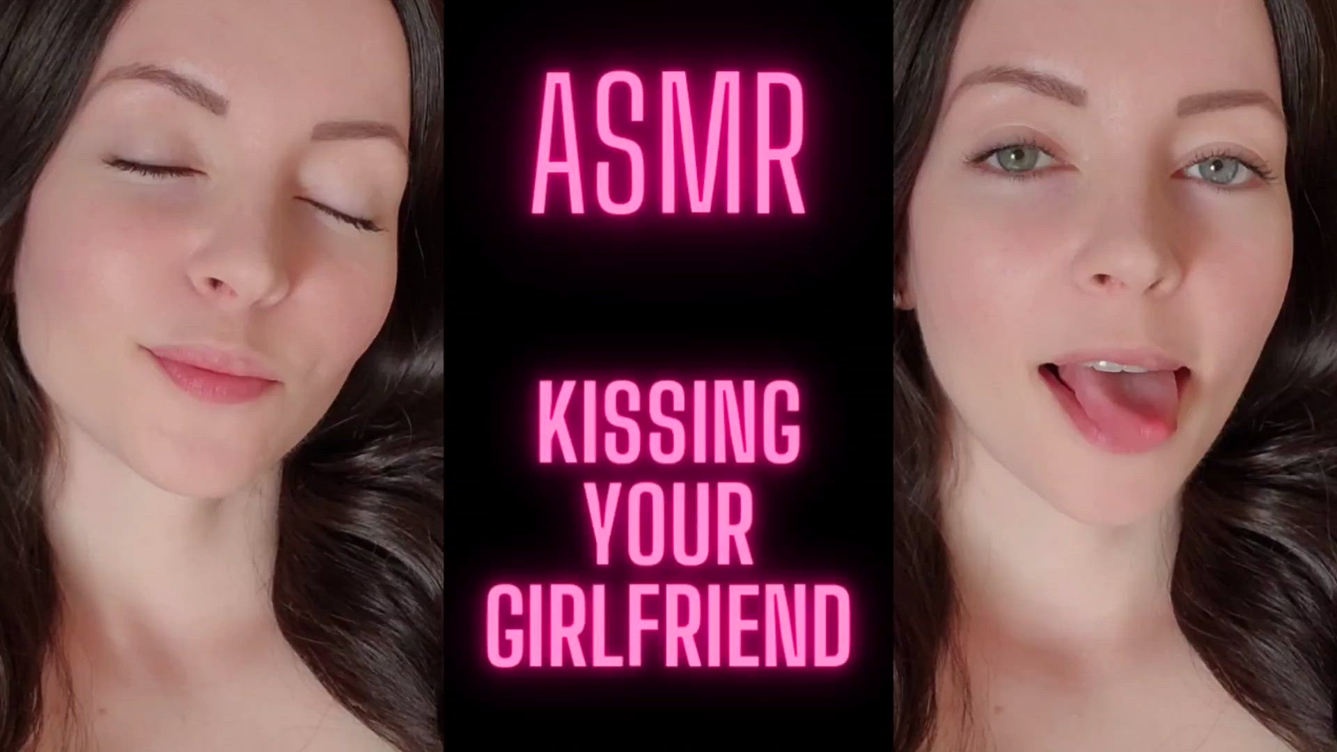 ASMR GF Kissing Bliss