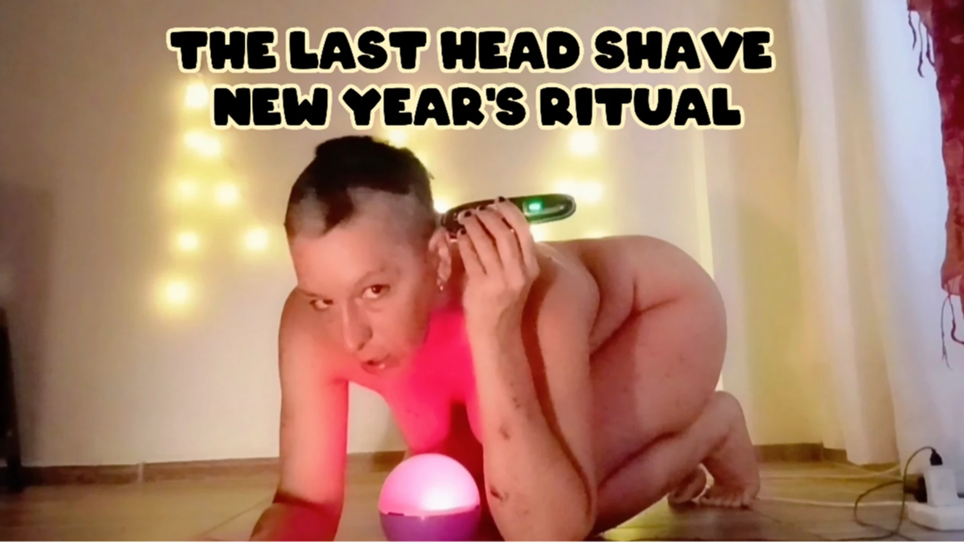 THE LAST HEAD SHAVE - NEW YEAR'S RITUAL