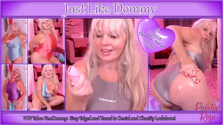 Just Like Dommy - Sissys Tease Edge Denial Chastity Lockdown