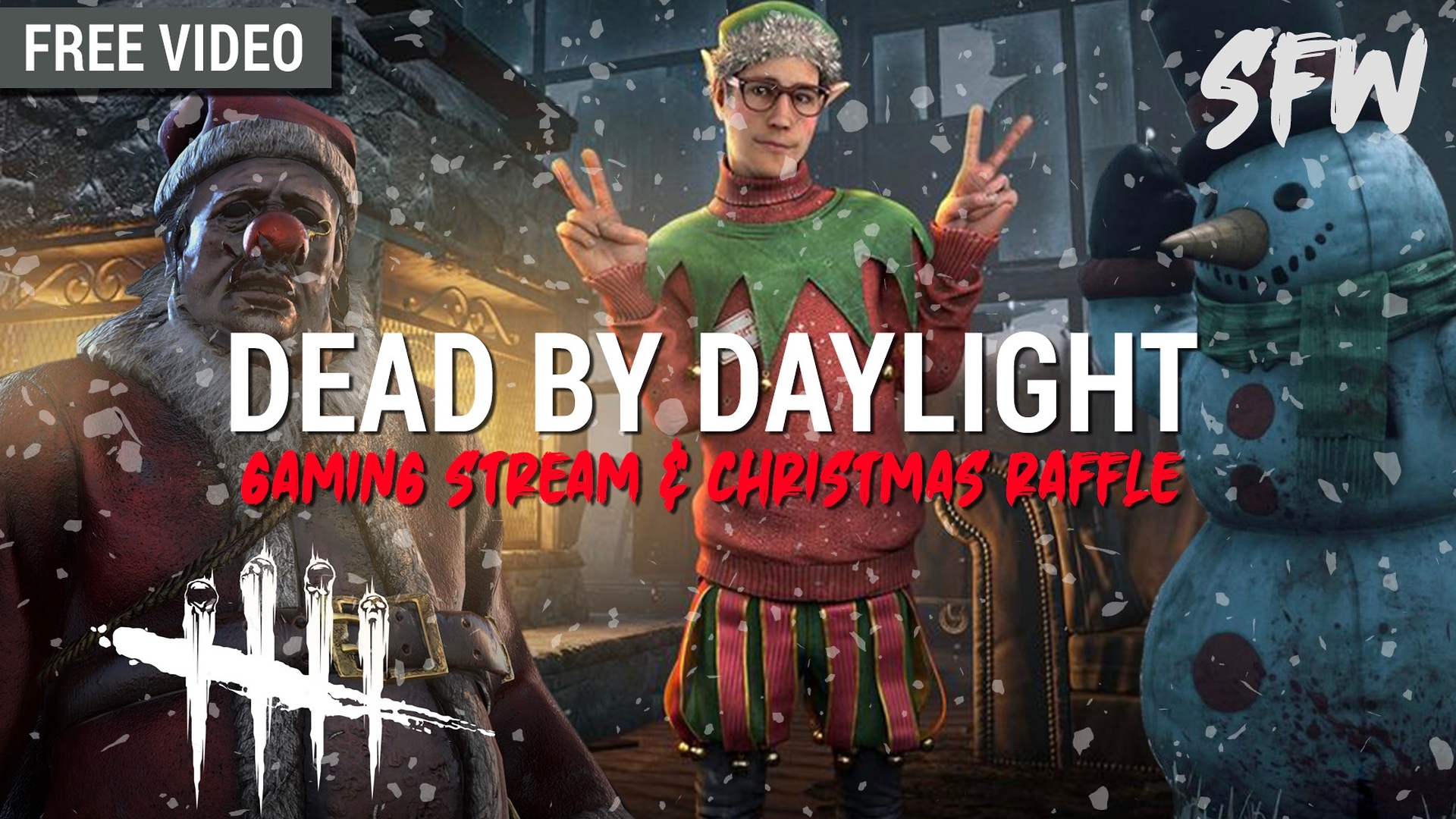 Dead by Daylight: Gaming & Raffle - Free