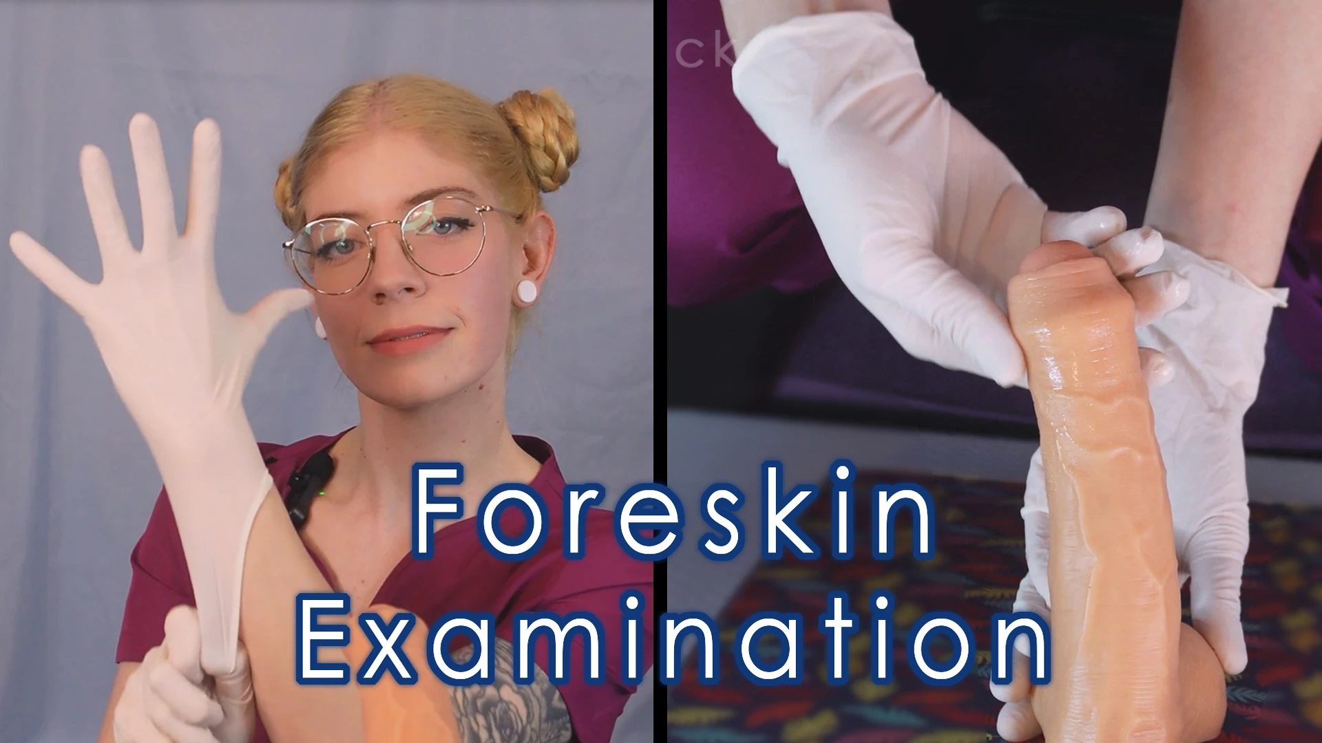 Doctor Gives Gloved Foreskin Examination - Latex Gloved Handjob, Uncircumcised Handjob, Phimosis