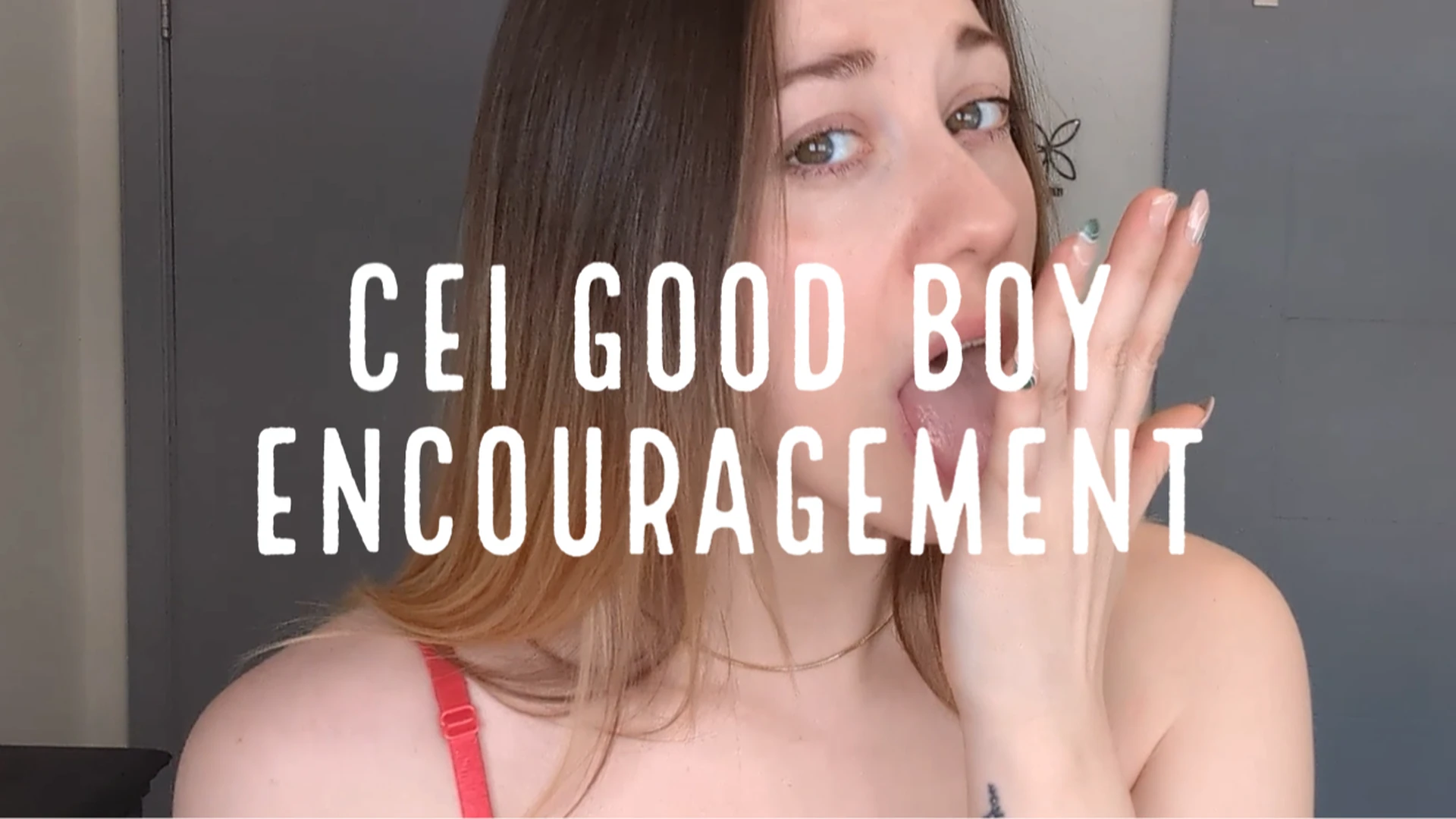 CEI Good Boy Encouragement