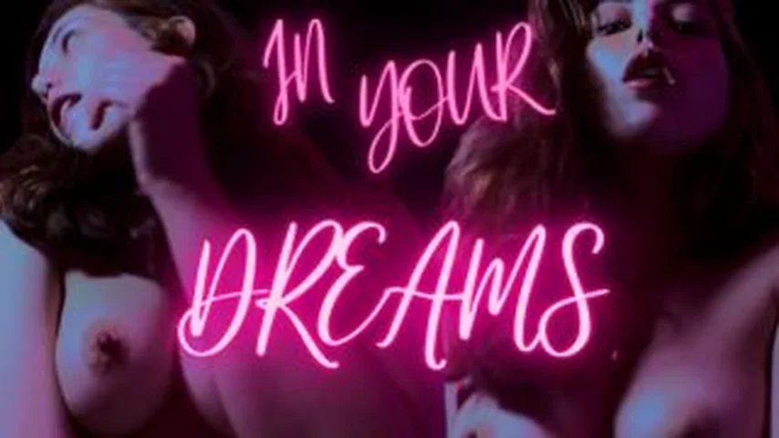 In Your Dreams