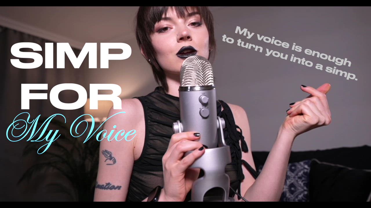 Simp For My Voice