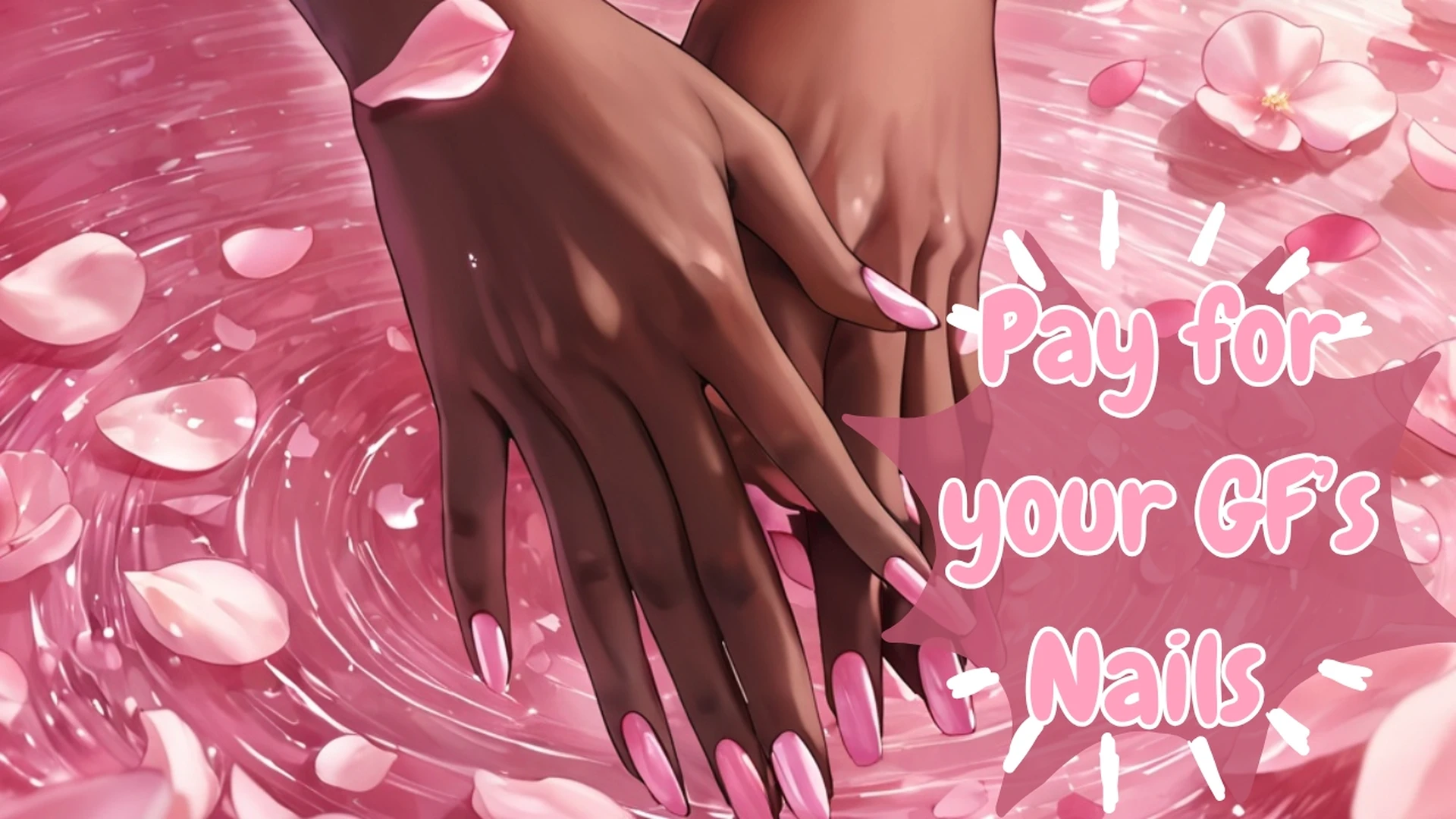 Pay for your GF’s Nails