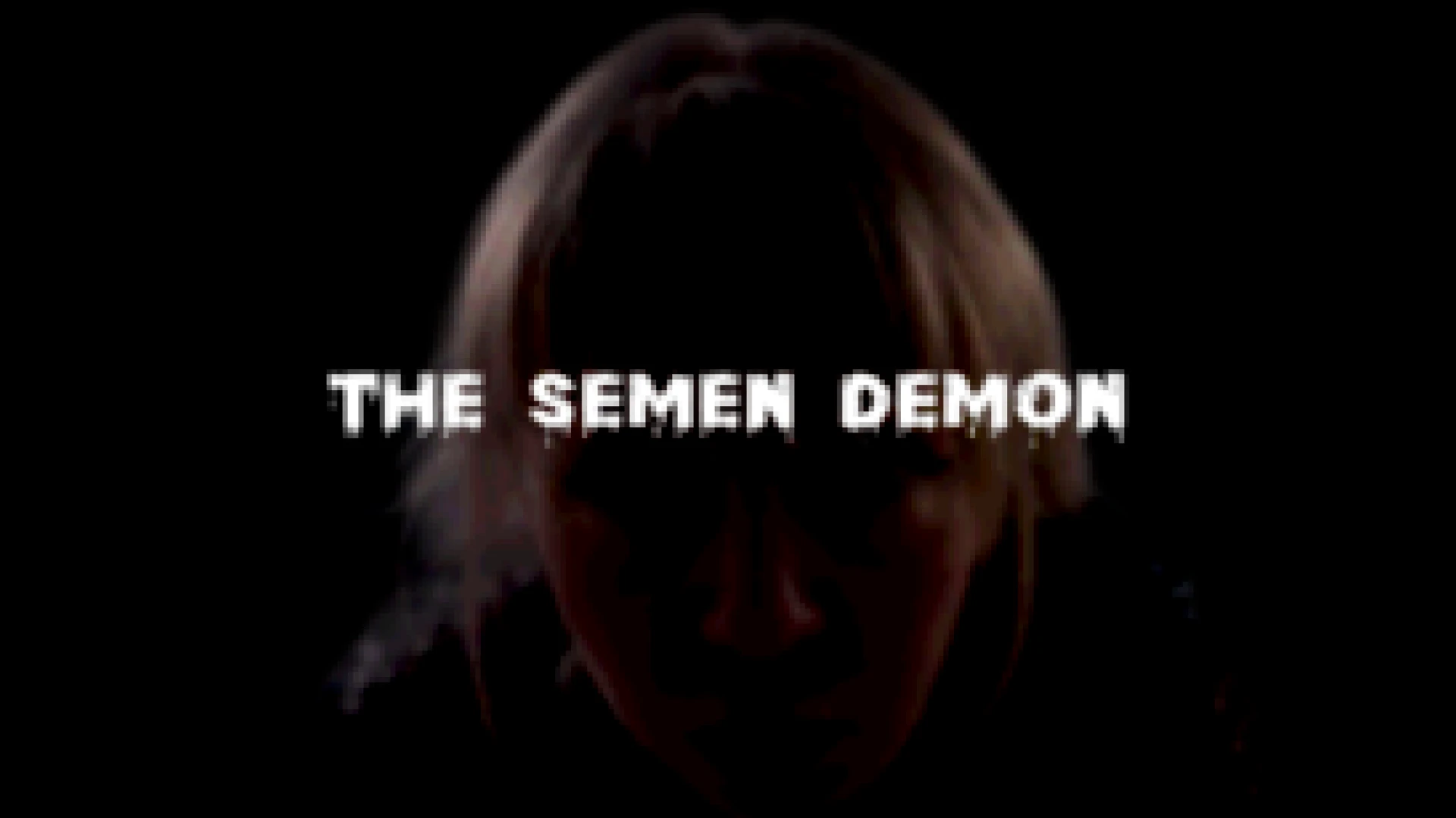 Halloween Special: The Semen Demon