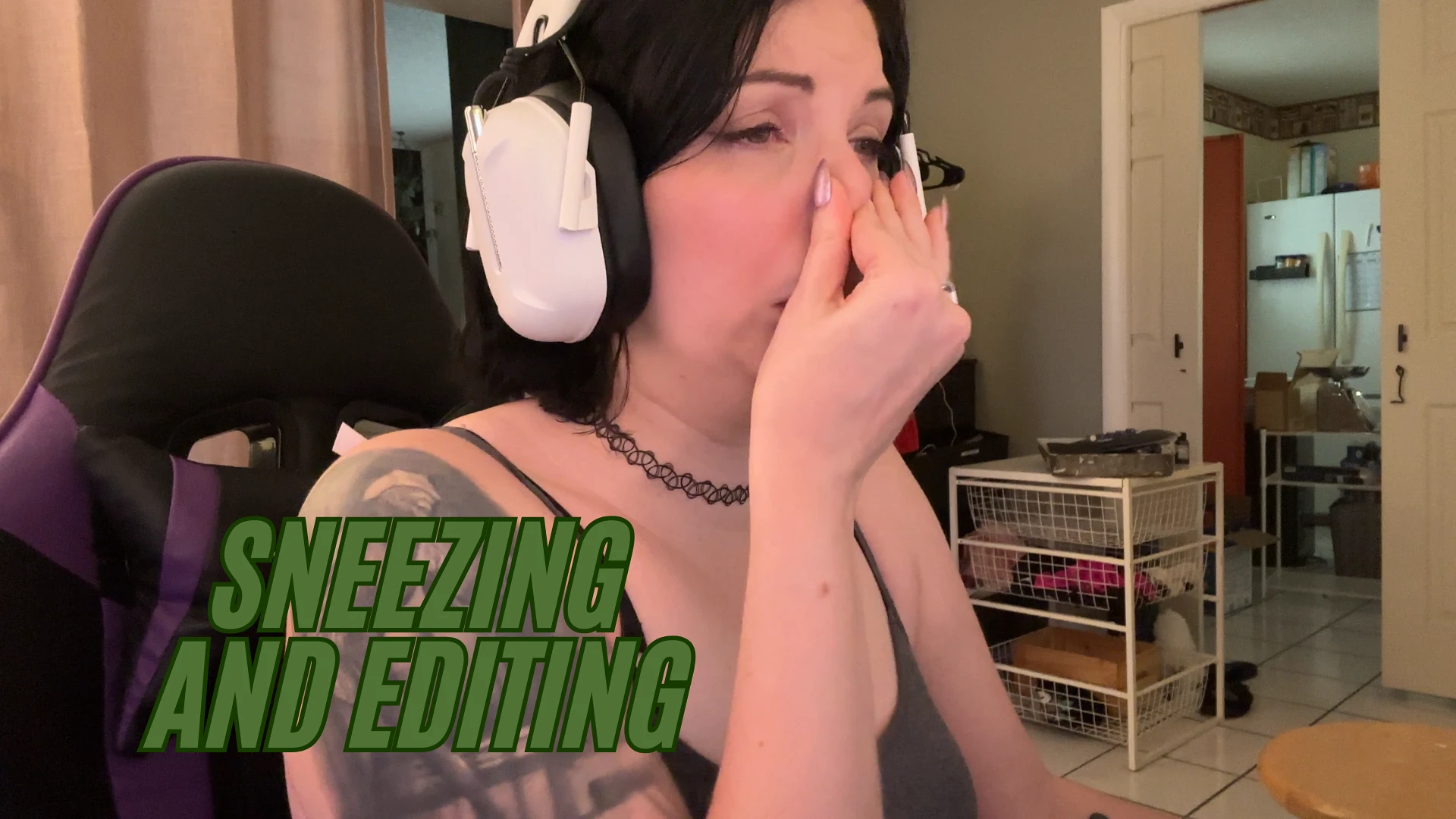 Sneezing While Editing